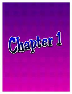 Chapter 1: Page 0  Chapter 1: Page 1 Before we get started, let me tell you something that may be a little hard to understand...
