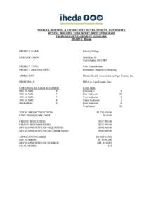 INDIANA HOUSING & COMMUNITY DEVELOPMENT AUTHORITY RENTAL HOUSING TAX CREDIT (RHTC) PROGRAM PROPOSED DEVELOPMENT SUMMARY 2014HF-C Round  PROJECT NAME: