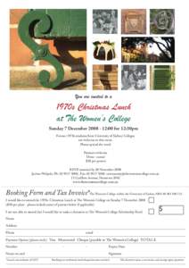 You are invited to a  1970s Christmas Lunch at The Women’s College Sunday 7 December:00 for 12:30pm Former 1970s students from University of Sydney Colleges