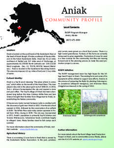 Aniak COMMUNIT Y PR OFILE Local Contacts: RVSPP Program Manager Aniak, Alaska[removed]