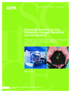 Reducing Greenhouse Gas Emissions through Recycling and Composting - May 2011