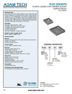 PLCC SOCKETS  PLASTIC LEADED CHIP CARRIER SOCKET SURFACE MOUNT PLCC SERIES Introduction: