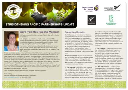 APRILSTRENGTHENING PACIFIC PARTNERSHIPS UPDATE Word from RSE National Manager  Connecting the dots