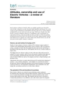 Summary:  Attitudes, ownership and use of Electric Vehicles – a review of literature TØI Report