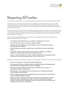 teaching Tolerance Respecting All Families An Excerpt from Teaching Tolerance’s free kit, Starting Small: Teaching Tolerance in Preschool and the Early Grades Schools that operate on a single cultural model will have d
