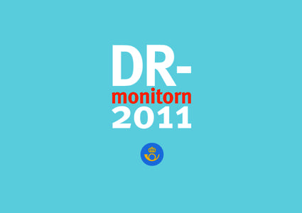 DRmonitornDR-monitorn 2011