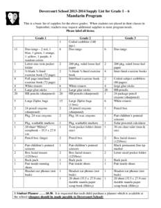 Dovercourt School[removed]Supply List for Grade 1 – 6  Mandarin Program This is a basic list of supplies for the above grades. When students are placed in their classes in September, teachers may request additional s