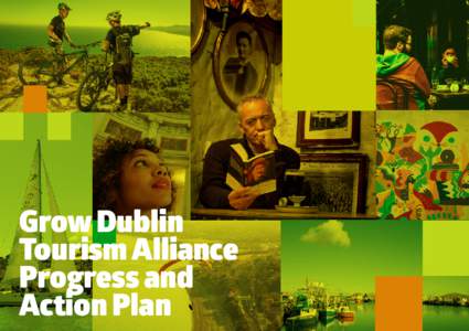 1  Grow Dublin Tourism Alliance Progress and Action Plan