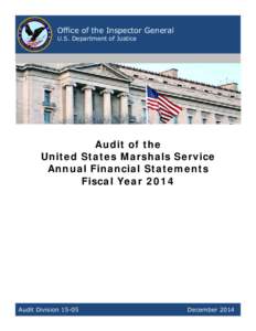 Office of the Inspector General U.S. Department of Justice Audit of the  United States Marshals Service
