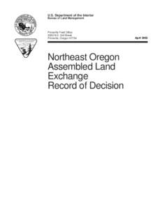 U.S. Department of the Interior Bureau of Land Management Prineville Field Office 3050 N.E. 3rd Street Prineville, Oregon 97754