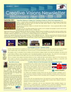 VOLUME 2  ISSUE 1 Creative Visions Newsletter Our Mission: To develop economically vulnerable individuals, families and communities into becoming