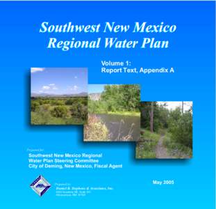 Southwest New Mexico Regional Water Plan Volume 1: Report Text, Appendix A  Prepared for:
