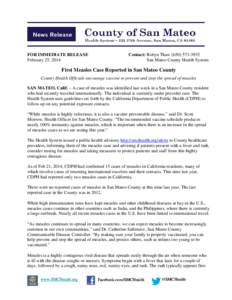 FOR IMMEDIATE RELEASE February 25, 2014 Contact: Robyn Thaw[removed]San Mateo County Health System