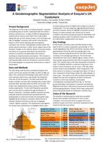 2014  A Geodemographic Segmentation Analysis of EasyJet’s UK Customers Elizabeth Townley1, Guy Lansley1 & Ben O’Brien2 1