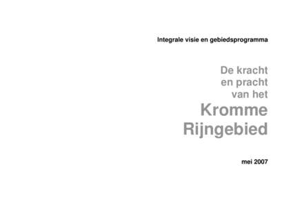 Microsoft Word - Kracht en Pracht  - rapport Kromme Rijn in opmaak 1mei 07