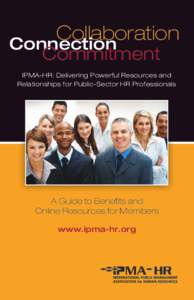 Collaboration Connection Commitment IPMA-HR: Delivering Powerful Resources and Relationships for Public-Sector HR Professionals