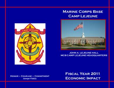 Marine Corps Base Camp Lejeune JOHN A. LEJEUNE HALL MCB CAMP LEJEUNE HEADQUARTERS