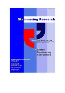 Stammering Research. Vol. 1.  Stammering Research A Journal Published by the British Stammering Association Editor Peter Howell