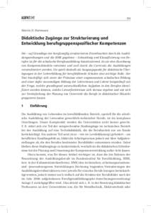 155  Martin D. Hartmann Didaktische Zugänge zur Strukturierung und Entwicklung berufsgruppenspezifischer Kompetenzen