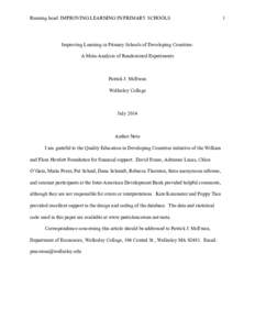 Running head: IMPROVING LEARNING IN PRIMARY SCHOOLS  Improving Learning in Primary Schools of Developing Countries: A Meta-Analysis of Randomized Experiments  Patrick J. McEwan