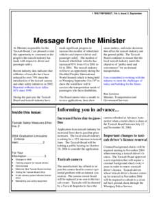 1 THE TRIPSHEET, Vol.4, Issue 2, September  Message from the Minister As Minister responsible for the Taxicab Board, I am pleased to take this opportunity to comment on the