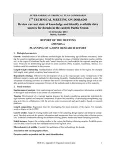 INTER-AMERICAN TROPICAL TUNA COMMISSION  1ST TECHNICAL MEETING ON DORADO Review current state of knowledge and identify available data sources for dorado in the eastern Pacific Ocean[removed]October 2014