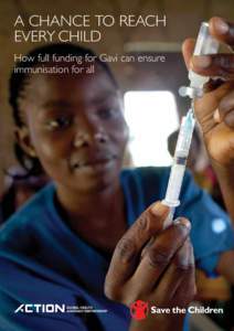 Prevention / Vaccination / Child survival / Global health / Vaccines / Pneumonia / International Finance Facility / Expanded Program on Immunization / Health / Public health / GAVI Alliance