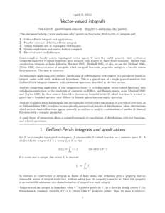 (April 21, [removed]Vector-valued integrals Paul Garrett [removed]  http://www.math.umn.edu/egarrett/