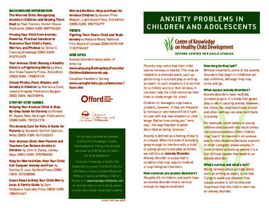 Mental health / Anxiety / Separation anxiety disorder / Panic disorder / Selective mutism / Phobia / Generalized anxiety disorder / Obsessive–compulsive disorder / School refusal / Psychiatry / Abnormal psychology / Anxiety disorders