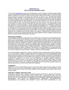 DealerTrack, Inc. AAX Terms and Conditions of Use Your use of the www.jmsaax.com web site and the applications, services, information and other materials available on and through the web site (such applications, services