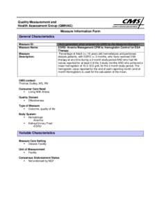 Quality Measurement and Health Assessment Group (QMHAG) Measure Information Form General Characteristics Measure ID: Measure Name: