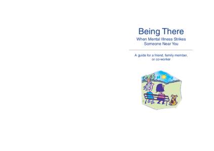 What mental health professionals and others say about this guide: – David S. Goldbloom, md, frcpc Senior Medical Advisor, Education and Public Affairs, Centre for Addiction and Mental Health; Professor of Psychiatry, U