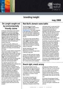 branding insight may 2008 De Longhi caught out by environmentally friendly claims On the back of the release by the Australian