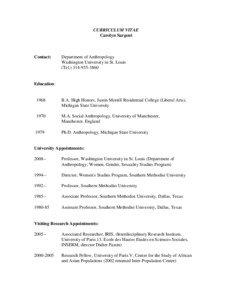 Marcia C. Inhorn / Year of birth missing / Pamela Erickson / Nancy Scheper-Hughes / Society for Medical Anthropology / Merrill Singer / Social anthropology / Medical Anthropology Quarterly / Biological anthropology / Anthropology / Medicine / Medical anthropology