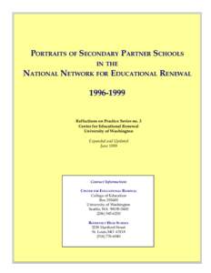 PORTRAITS OF SECONDARY PARTNER SCHOOLS IN THE NATIONAL NETWORK FOR EDUCATIONAL RENEWAL[removed]Reflections on Practice Series no. 3