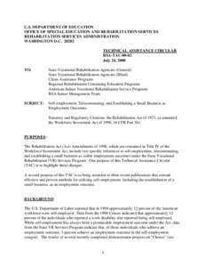 U.S. DEPARTMENT OF EDUCATION OFFICE OF SPECIAL EDUCATION AND REHABILITATION SERVICES REHABILITATION SERVICES ADMINISTRATION WASHINGTON D.C[removed]TECHNICAL ASSISTANCE CIRCULAR RSA-TAC-00-02