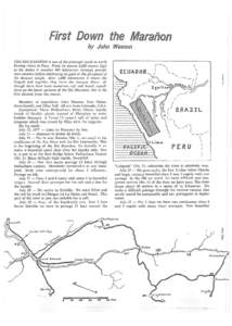 irst Down the by John Wasson THE RIO MARARON is one of the principal south to north flowing rivers in Peru. From its source 3,600 meters high in the Andes it tumbles 400 kilometers through precipitous canyons before slac