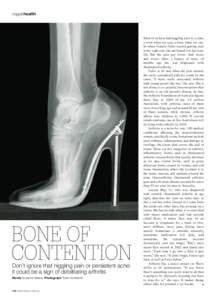 voguehealth  BONE OF CONTENTION Don’t ignore that niggling pain or persistent ache: it could be a sign of debilitating arthritis