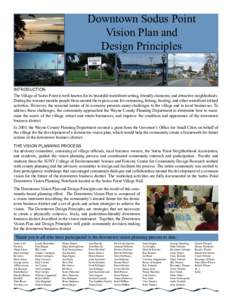 Downtown Sodus Point Vision Plan and Design Principles INTRODUCTION The Village of Sodus Point is well-known for its beautiful waterfront setting, friendly character, and attractive neighborhods.