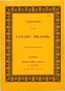 Costumes of the Canary Islands [Material gráfico no proyectable].Part. I