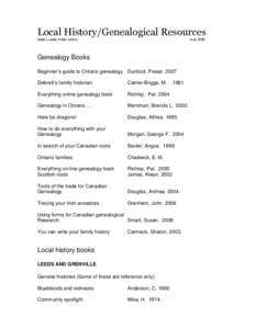 Local History/Genealogical Resources Rideau Lakes Public Library June[removed]Genealogy Books