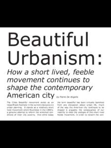 Architecture / City Beautiful movement / Urbanity / Urban planning / Urbanism / Urban decay / Urban studies and planning / Environmental design / Environment