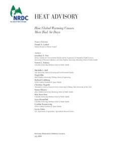 HEAT ADVISORY How Global Warming Causes More Bad Air Days Project Direction Daniel A. Lashof Natural Resources Defense Council