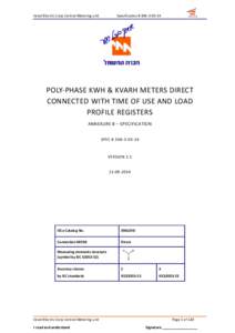 Electric power / Measurement / IEC 62056 / Electricity meter / Smart meter / Automatic meter reading / Meter Point Administration Number / Load profile / Energy / Electromagnetism / Electric power distribution