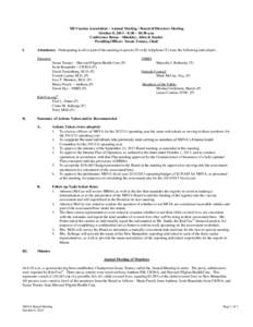 NH Vaccine Association – Annual Meeting / Board of Directors Meeting October 8, 2013 – 8:30 – 10:30 a.m. Conference Room – Hinckley, Allen & Snyder Presiding Officer: Susan Tenney, Chair I.