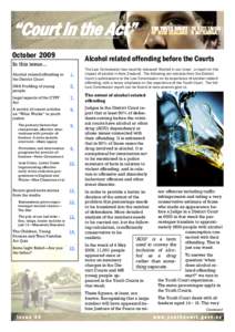 “Court in the Act” A regular newsletter for the entire Youth Justice Community October[removed]Alcohol related offending before the Courts