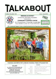 Edition Number 116  June / July 2014 INNISFAIL & DISTRICT Community Information Newsletter