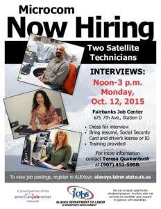 Microcom  Now Hiring Two Satellite Technicians