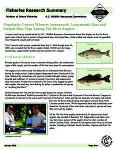 Fisheries Research Summary Division of Inland Fisheries N.C. Wildlife Resources Commission  Popularity Contest Winners Announced: Largemouth Bass and