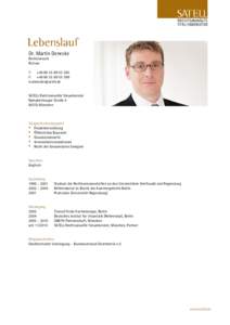 Dr. Martin Denecke Rechtsanwalt Partner T: +[removed]385 F: +[removed]399